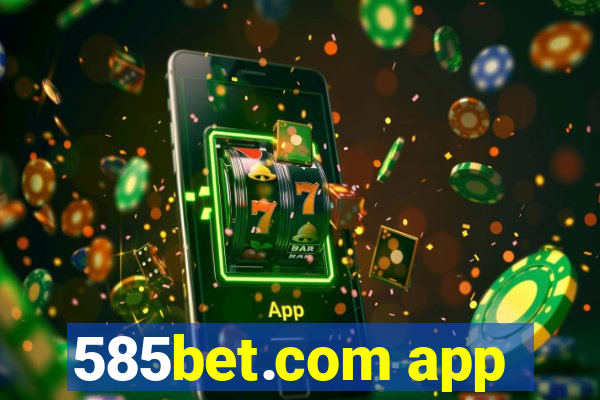 585bet.com app